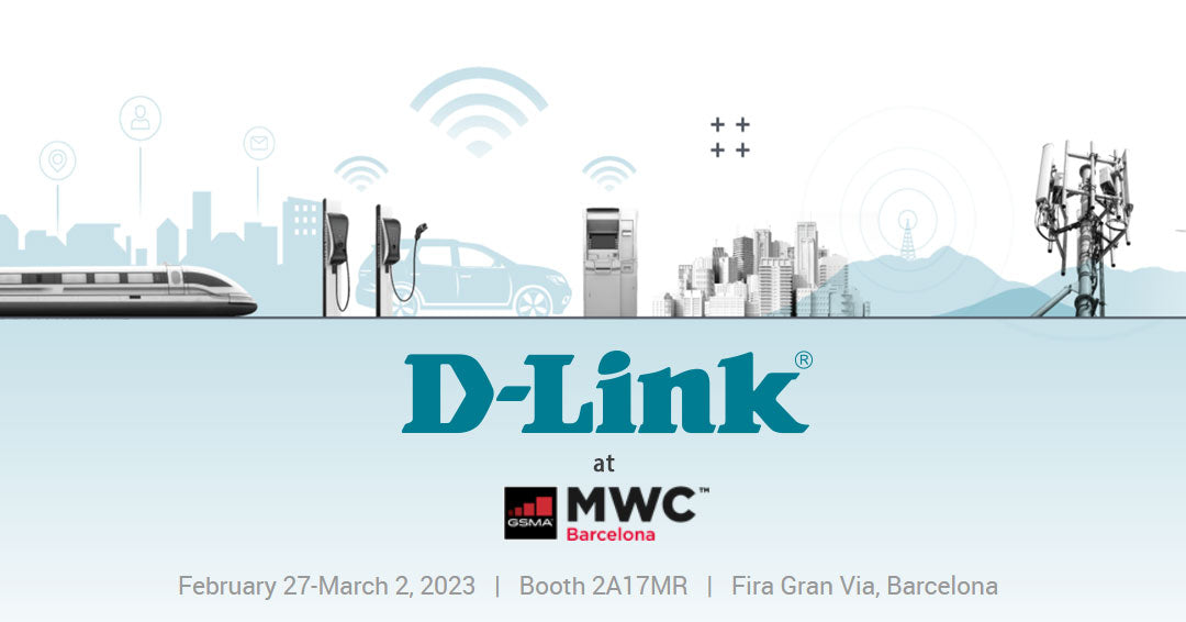 D-Link Brings its New Lineup of 5G O-RAN Solutions to the Forefront, Raising the Bar for Smart City Connectivity at MWC 2023